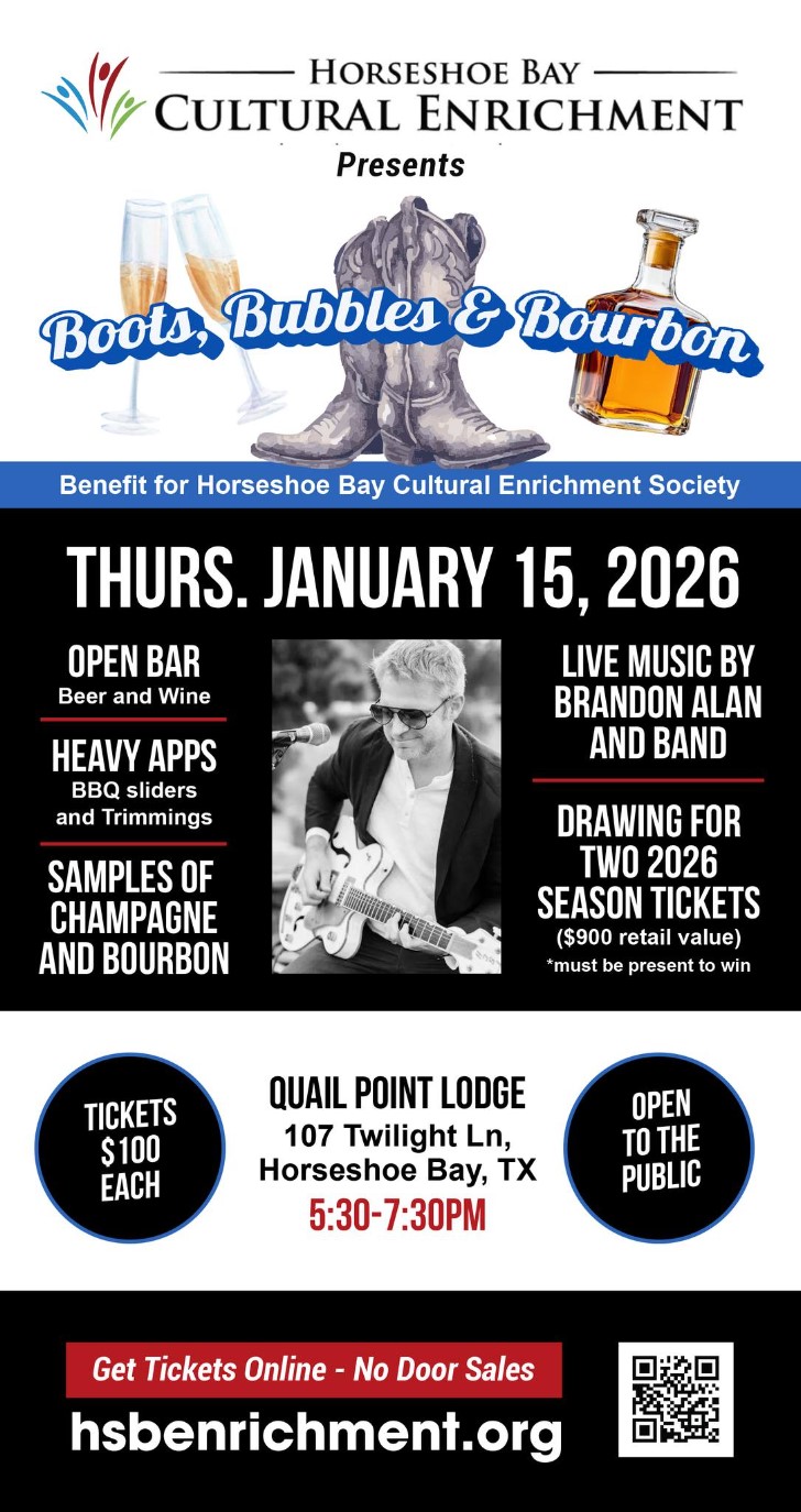 Event flyer for Boots, Bubbles & Bourbon on Jan 15, 2026, with open bar, live music, food, prize drawing, and ticket info for a benefit at Quail Point Lodge, Horseshoe Bay, TX, from 5:30-7:30 PM.