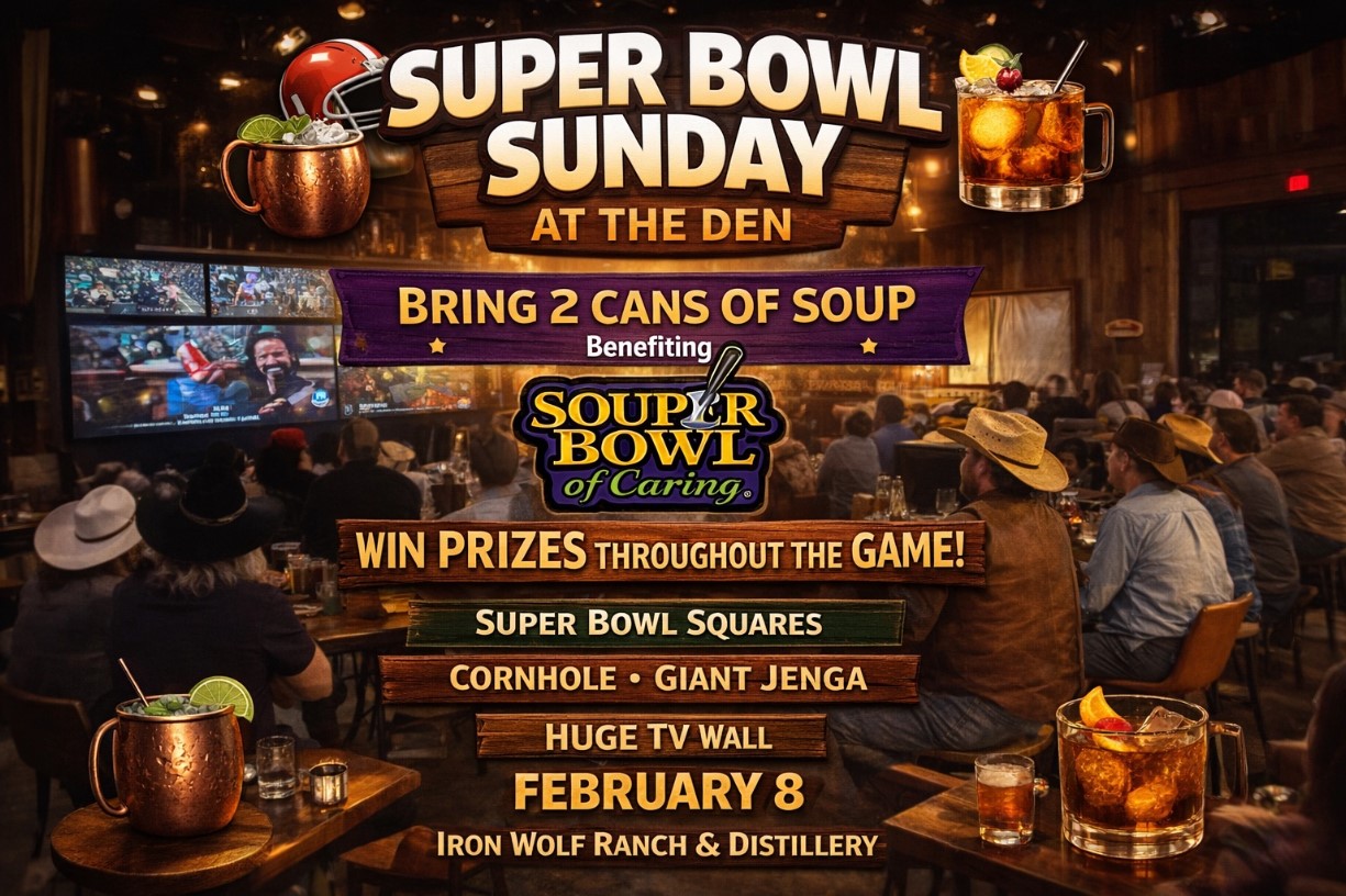 A crowded bar with people in cowboy hats watching a large screen showing a football game. Text promotes a Super Bowl Sunday event on February 8 with games, prizes, and a soup drive at Iron Wolf Ranch & Distillery.